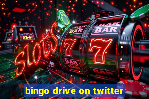 bingo drive on twitter